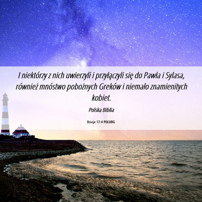 Picture 06 - Dzieje 17:4 POLUBG - I niektórzy z nich uwierzyli i przyłączyli - Bible Verse Picture