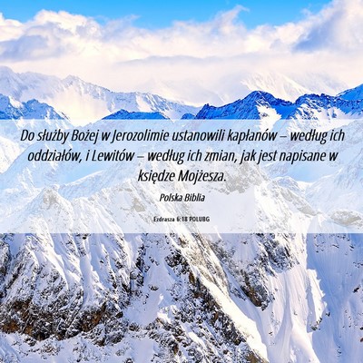Picture 06 - Ezdrasza 6:18 POLUBG - Do służby Bożej w Jerozolimie ustanowili - Bible Verse Picture