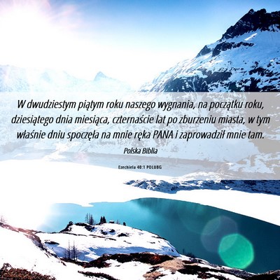 Picture 06 - Ezechiela 40:1 POLUBG - W dwudziestym piątym roku naszego wygnania, na - Bible Verse Picture
