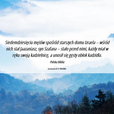 Picture 06 - Ezechiela 8:11 POLUBG - Siedemdziesięciu mężów spośród starszych - Bible Verse Picture