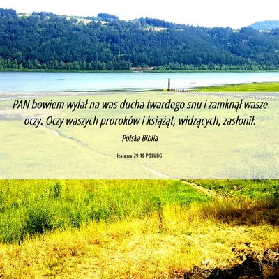 Picture 06 - Izajasza 29:10 POLUBG - PAN bowiem wylał na was ducha twardego snu i - Bible Verse Picture