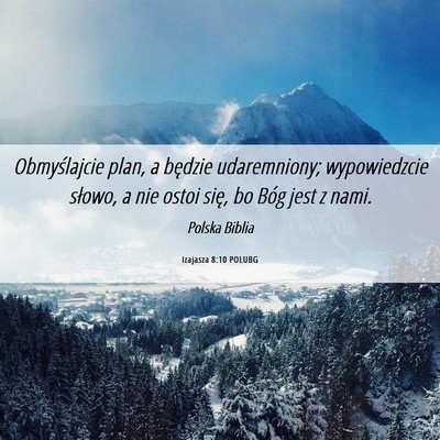 Picture 06 - Izajasza 8:10 POLUBG - Obmyślajcie plan, a będzie udaremniony; - Bible Verse Picture