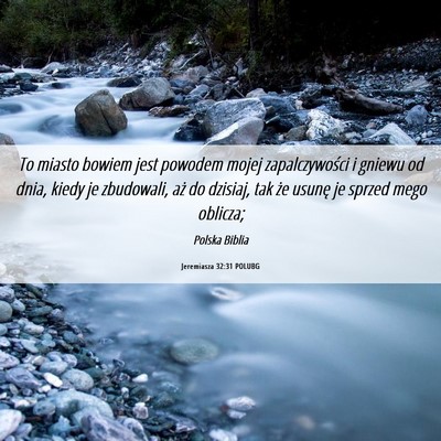 Picture 06 - Jeremiasza 32:31 POLUBG - To miasto bowiem jest powodem mojej - Bible Verse Picture