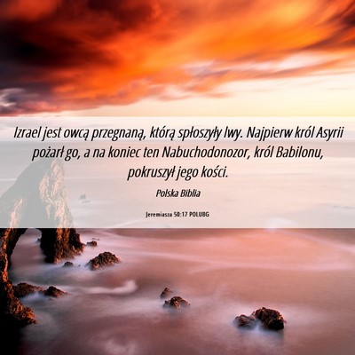 Picture 06 - Jeremiasza 50:17 POLUBG - Izrael jest owcą przegnaną, którą spłoszyły - Bible Verse Picture