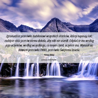 Picture 06 - Jeremiasza 50:29 POLUBG - Zgromadźcie przeciwko Babilonowi wszystkich - Bible Verse Picture
