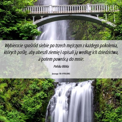 Picture 06 - Jozuego 18:4 POLUBG - Wybierzcie spośród siebie po trzech mężczyzn - Bible Verse Picture