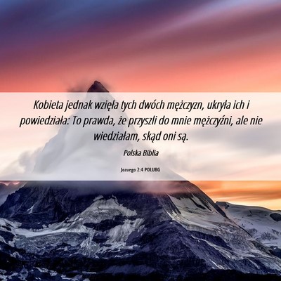 Picture 06 - Jozuego 2:4 POLUBG - Kobieta jednak wzięła tych dwóch mężczyzn, - Bible Verse Picture