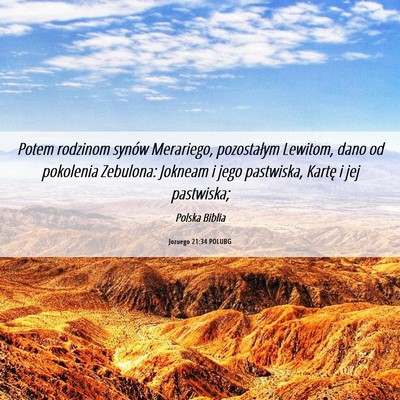 Picture 06 - Jozuego 21:34 POLUBG - Potem rodzinom synów Merariego, pozostałym - Bible Verse Picture