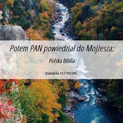 Picture 06 - Kapłańska 14:1 POLUBG - Potem PAN powiedział do - Bible Verse Picture