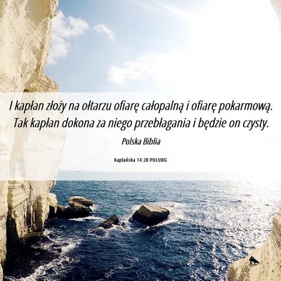 Picture 06 - Kapłańska 14:20 POLUBG - I kapłan złoży na ołtarzu ofiarę całopalną - Bible Verse Picture