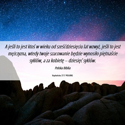 Picture 06 - Kapłańska 27:7 POLUBG - A jeśli to jest ktoś w wieku od - Bible Verse Picture