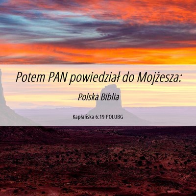 Picture 06 - Kapłańska 6:19 POLUBG - Potem PAN powiedział do - Bible Verse Picture