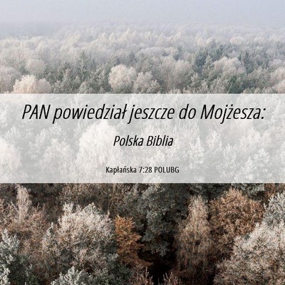 Picture 06 - Kapłańska 7:28 POLUBG - PAN powiedział jeszcze do - Bible Verse Picture