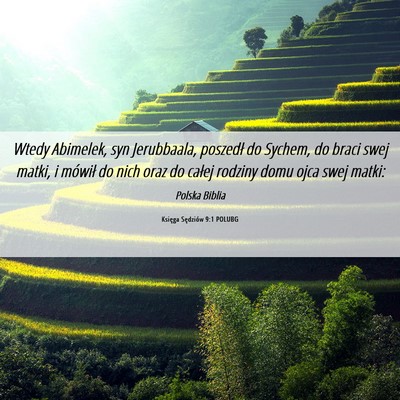 Picture 06 - Księga Sędziów 9:1 POLUBG - Wtedy Abimelek, syn Jerubbaala, poszedł do - Bible Verse Picture