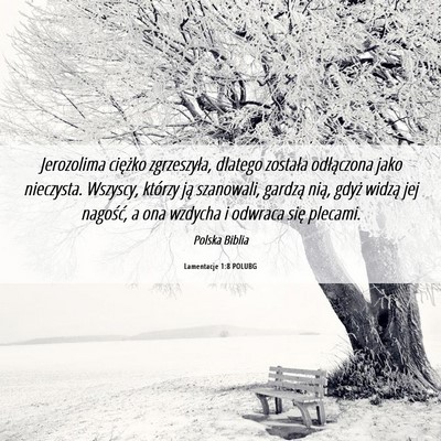 Picture 06 - Lamentacje 1:8 POLUBG - Jerozolima ciężko zgrzeszyła, dlatego została - Bible Verse Picture