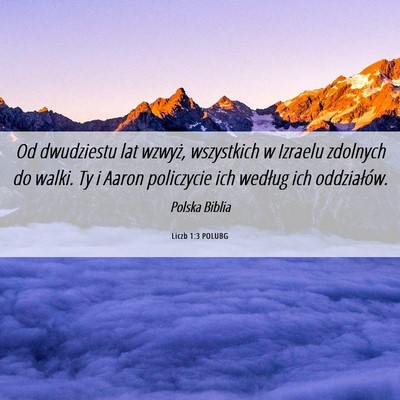 Picture 06 - Liczb 1:3 POLUBG - Od dwudziestu lat wzwyż, wszystkich w Izraelu - Bible Verse Picture