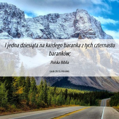 Picture 06 - Liczb 29:15 POLUBG - I jedna dziesiąta na każdego baranka z tych - Bible Verse Picture