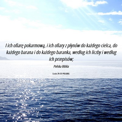 Picture 06 - Liczb 29:33 POLUBG - I ich ofiarę pokarmową, i ich ofiary z płynów - Bible Verse Picture