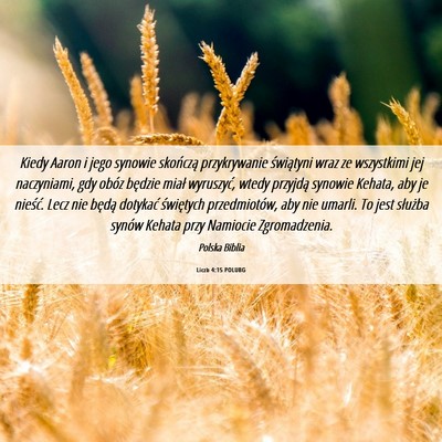 Picture 06 - Liczb 4:15 POLUBG - Kiedy Aaron i jego synowie skończą przykrywanie - Bible Verse Picture
