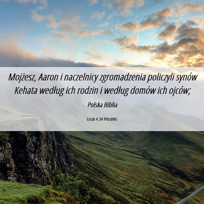 Picture 06 - Liczb 4:34 POLUBG - Mojżesz, Aaron i naczelnicy zgromadzenia - Bible Verse Picture