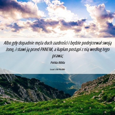 Picture 06 - Liczb 5:30 POLUBG - Albo gdy dopadnie męża duch zazdrości i - Bible Verse Picture
