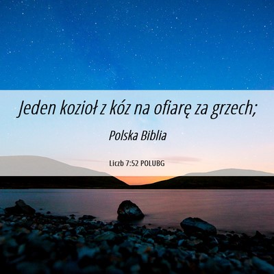 Picture 06 - Liczb 7:52 POLUBG - Jeden kozioł z kóz na ofiarę za - Bible Verse Picture