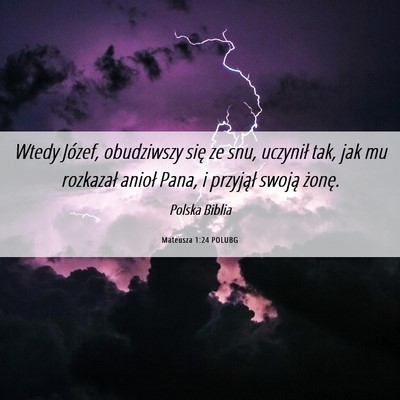Picture 06 - Mateusza 1:24 POLUBG - Wtedy Józef, obudziwszy się ze snu, uczynił - Bible Verse Picture