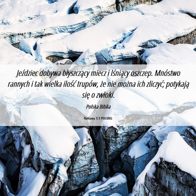 Picture 06 - Nahuma 3:3 POLUBG - Jeździec dobywa błyszczący miecz i lśniący - Bible Verse Picture