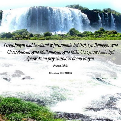Picture 06 - Nehemiasza 11:22 POLUBG - Przełożonym nad Lewitami w Jerozolimie był - Bible Verse Picture