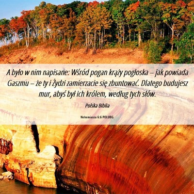 Picture 06 - Nehemiasza 6:6 POLUBG - A było w nim napisane: Wśród pogan krąży - Bible Verse Picture