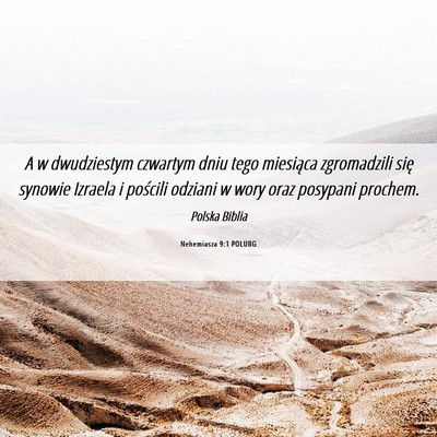 Picture 06 - Nehemiasza 9:1 POLUBG - A w dwudziestym czwartym dniu tego miesiąca - Bible Verse Picture