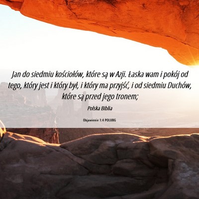 Picture 06 - Objawienie 1:4 POLUBG - Jan do siedmiu kościołów, które są w Azji. - Bible Verse Picture