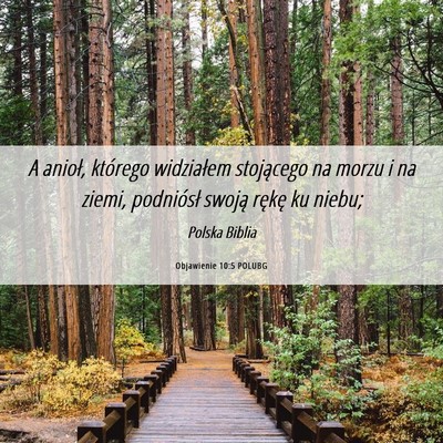 Picture 06 - Objawienie 10:5 POLUBG - A anioł, którego widziałem stojącego na morzu - Bible Verse Picture