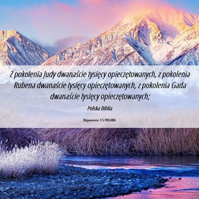 Picture 06 - Objawienie 7:5 POLUBG - Z pokolenia Judy dwanaście tysięcy - Bible Verse Picture