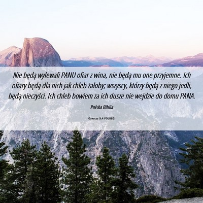 Picture 06 - Ozeasza 9:4 POLUBG - Nie będą wylewali PANU ofiar z wina, nie będą - Bible Verse Picture