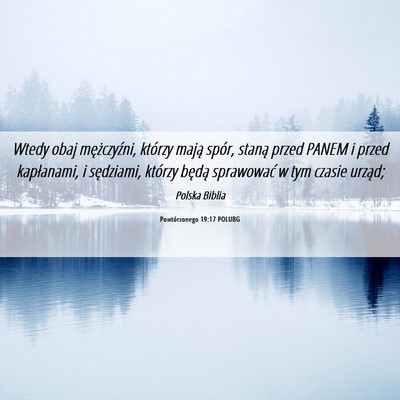 Picture 06 - Powtórzonego 19:17 POLUBG - Wtedy obaj mężczyźni, którzy mają spór, - Bible Verse Picture