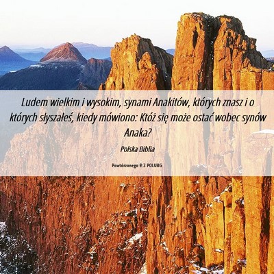 Picture 06 - Powtórzonego 9:2 POLUBG - Ludem wielkim i wysokim, synami Anakitów, - Bible Verse Picture