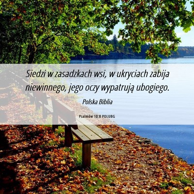 Picture 06 - Psalmów 10:8 POLUBG - Siedzi w zasadzkach wsi, w ukryciach zabija - Bible Verse Picture