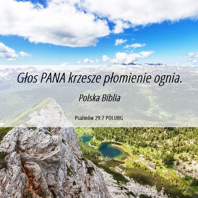 Picture 06 - Psalmów 29:7 POLUBG - Głos PANA krzesze płomienie - Bible Verse Picture