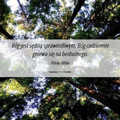 Picture 06 - Psalmów 7:11 POLUBG - Bóg jest sędzią sprawiedliwym, Bóg codziennie - Bible Verse Picture