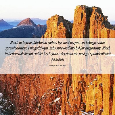 Picture 06 - Rodzaju 18:25 POLUBG - Niech to będzie dalekie od ciebie, byś miał - Bible Verse Picture