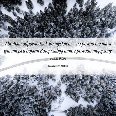 Picture 06 - Rodzaju 20:11 POLUBG - Abraham odpowiedział: Bo myślałem – na pewno - Bible Verse Picture