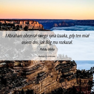 Picture 06 - Rodzaju 21:4 POLUBG - I Abraham obrzezał swego syna Izaaka, gdy ten - Bible Verse Picture