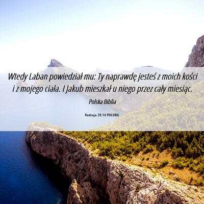 Picture 06 - Rodzaju 29:14 POLUBG - Wtedy Laban powiedział mu: Ty naprawdę jesteś - Bible Verse Picture