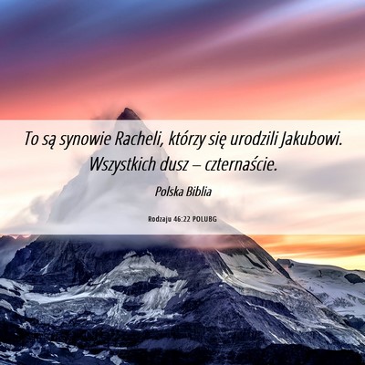 Picture 06 - Rodzaju 46:22 POLUBG - To są synowie Racheli, którzy się urodzili - Bible Verse Picture
