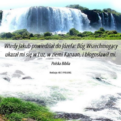 Picture 06 - Rodzaju 48:3 POLUBG - Wtedy Jakub powiedział do Józefa: Bóg - Bible Verse Picture