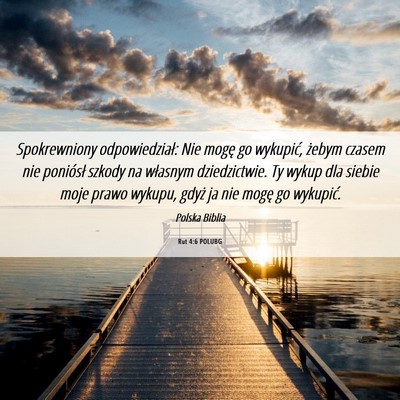 Picture 06 - Rut 4:6 POLUBG - Spokrewniony odpowiedział: Nie mogę go - Bible Verse Picture