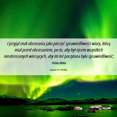 Picture 06 - Rzymian 4:11 POLUBG - I przyjął znak obrzezania jako pieczęć - Bible Verse Picture
