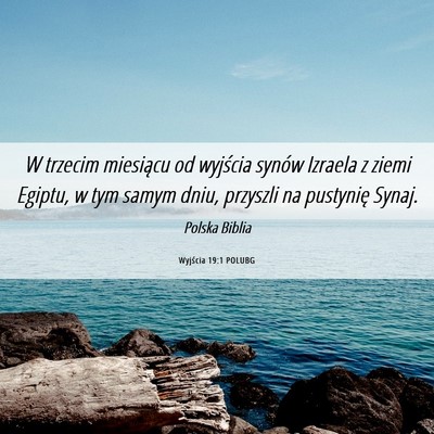 Picture 06 - Wyjścia 19:1 POLUBG - W trzecim miesiącu od wyjścia synów Izraela z - Bible Verse Picture