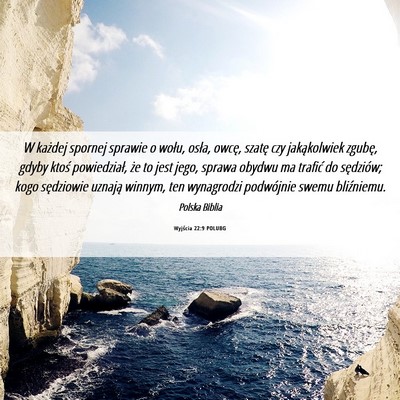 Picture 06 - Wyjścia 22:9 POLUBG - W każdej spornej sprawie o wołu, osła, owcę, - Bible Verse Picture